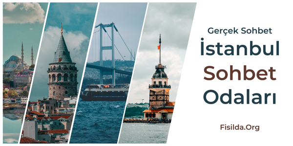 İstanbul Sohbet Odaları